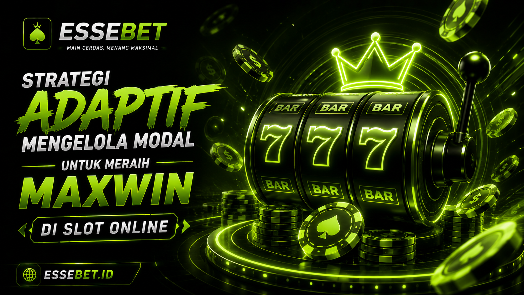 Strategi Adaptif Mengelola Modal untuk Meraih Maxwin di Slot Online